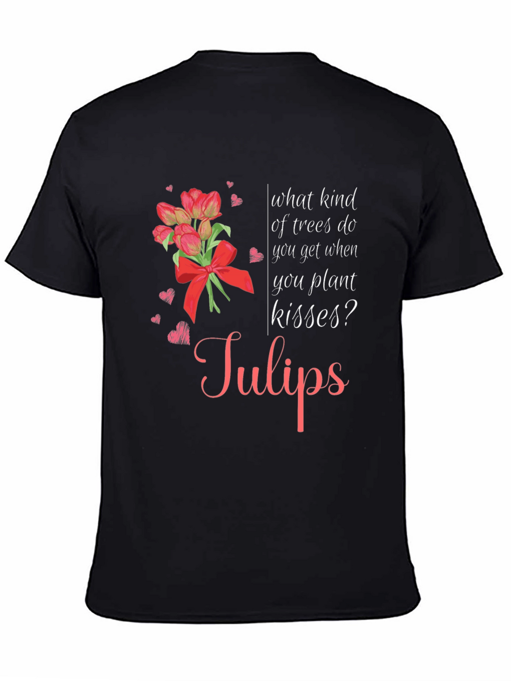 Tulips Kissing Trees Graphic Tee
