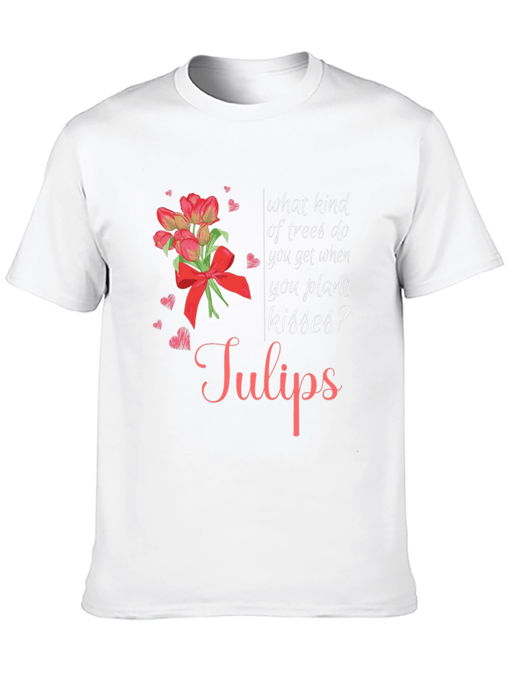 Tulips Kissing Trees Graphic Tee