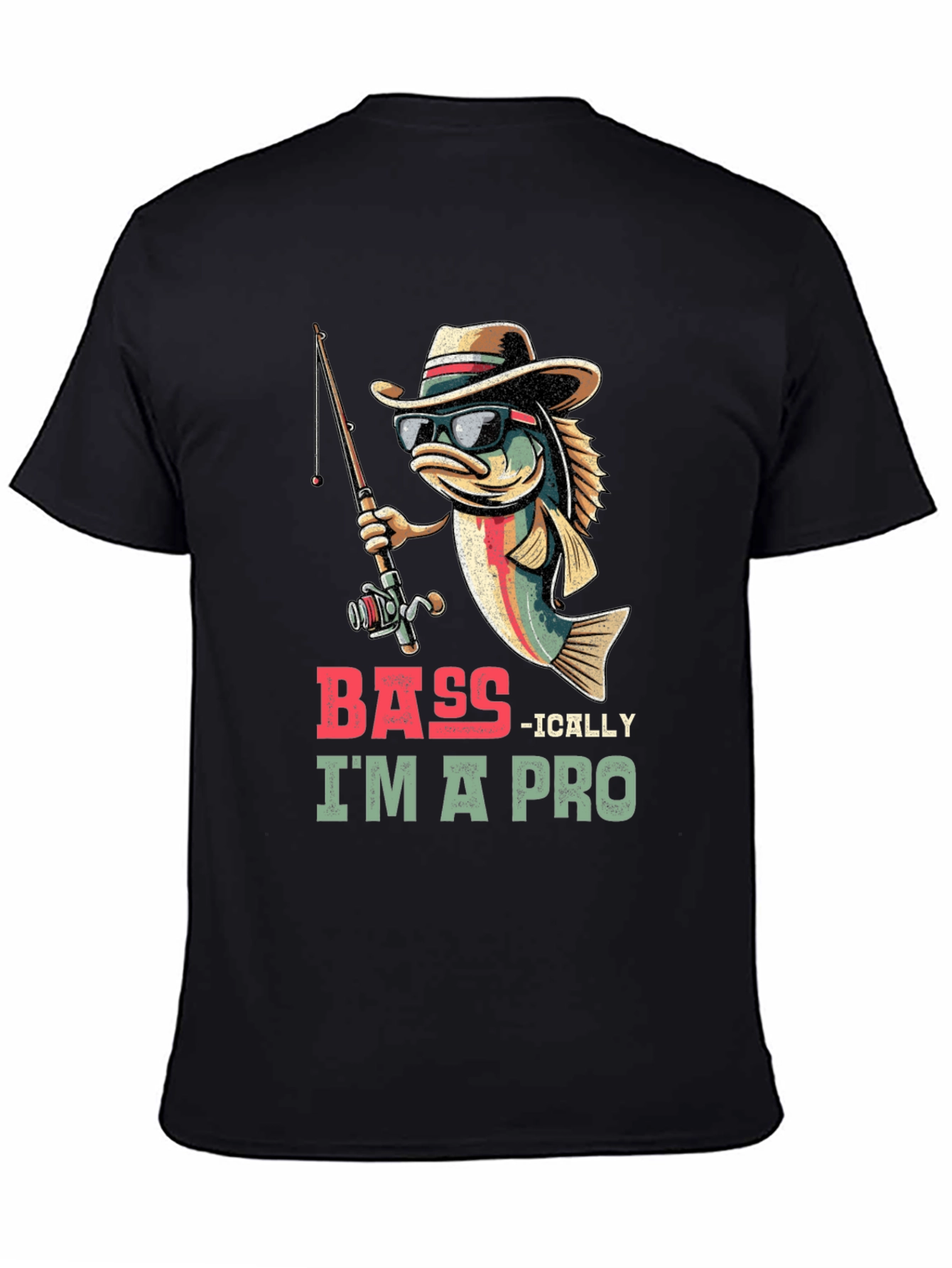 Bass-ically Im a Pro T-Shirt