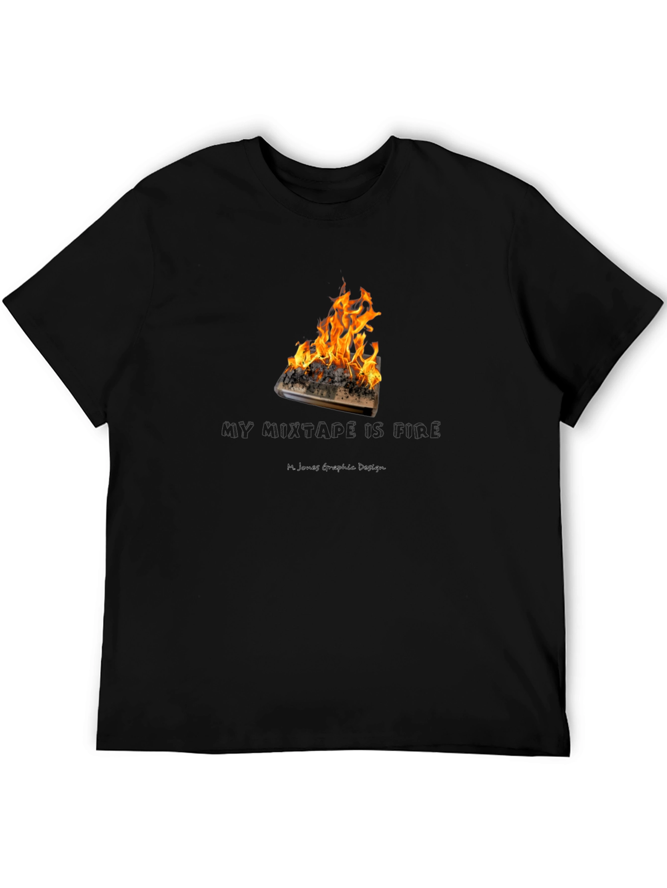 Mixtape is Fire Graphic T-Shirt