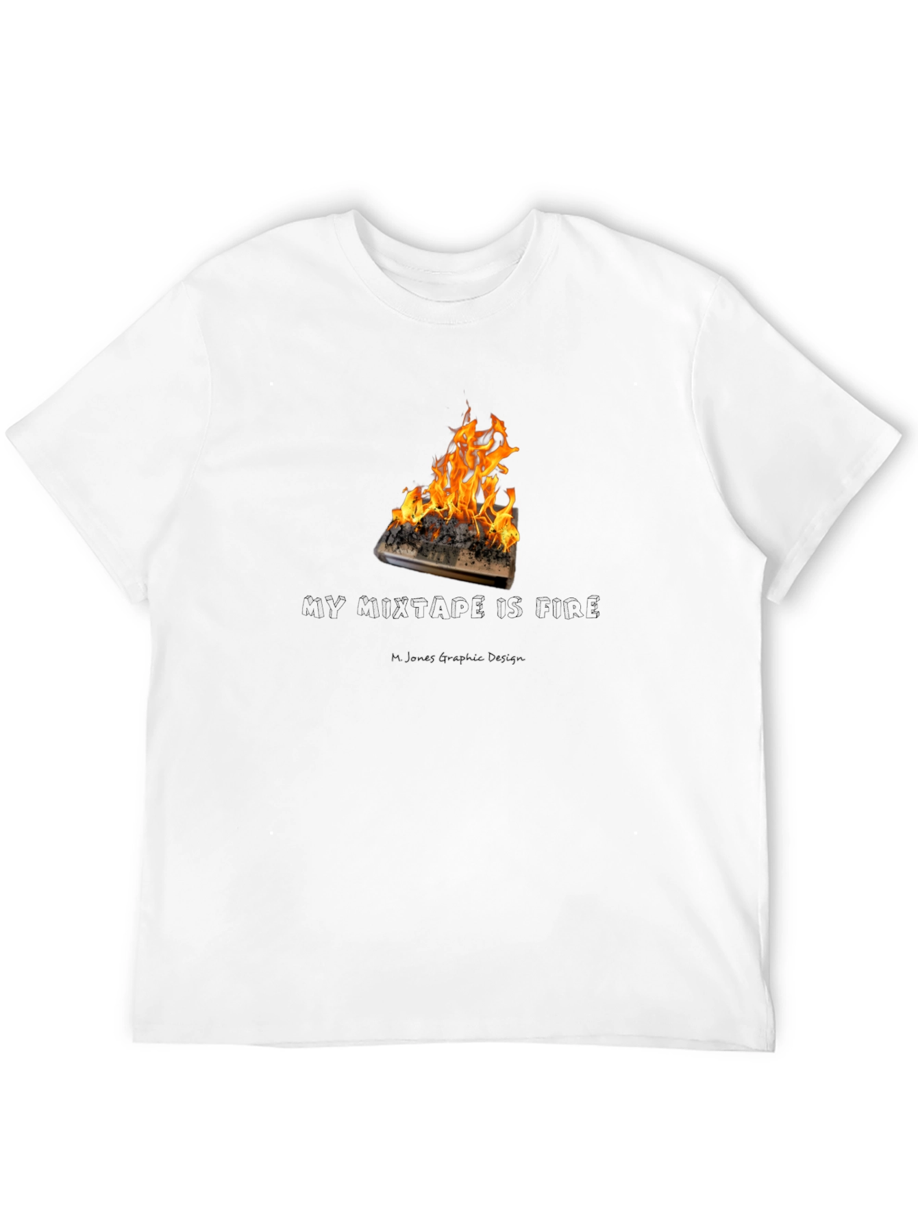 Mixtape is Fire Graphic T-Shirt