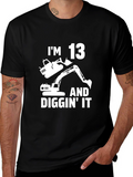 Im 13 and Diggin It T-Shirt