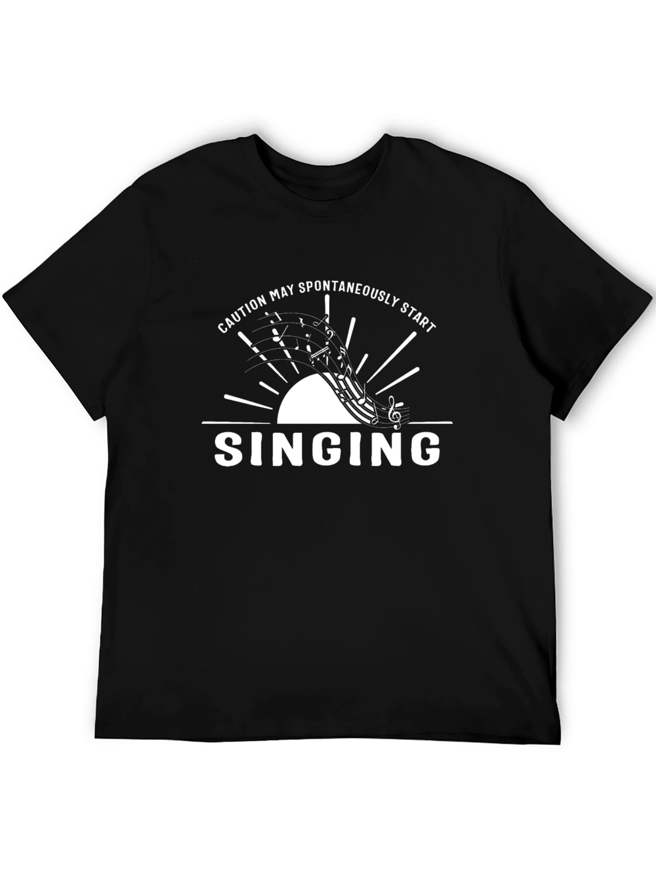 Caution May Spontaneously Start Singing Black T-Shirt