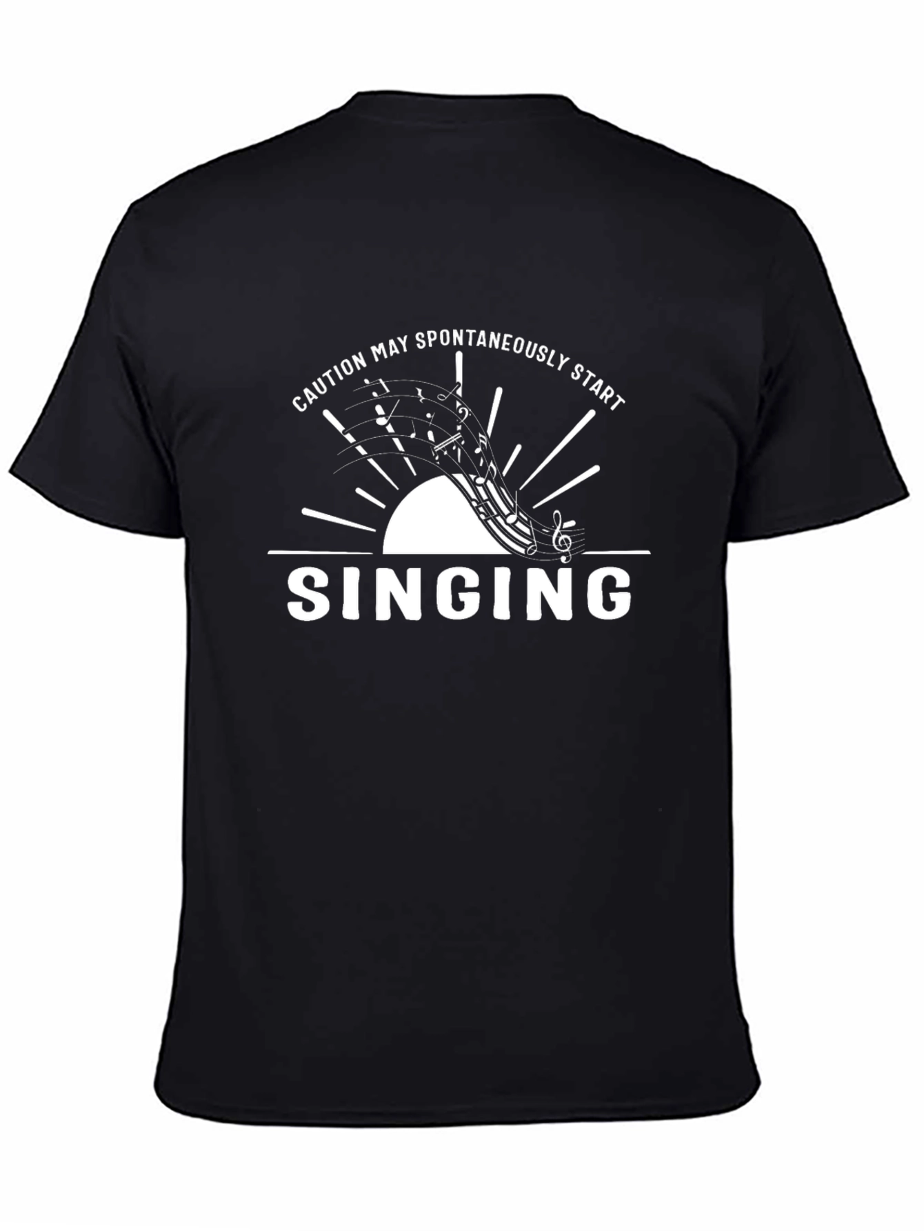 Caution May Spontaneously Start Singing Black T-Shirt