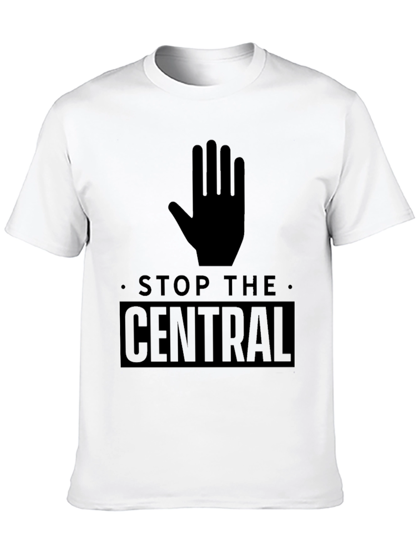 Stop The Central T-Shirt