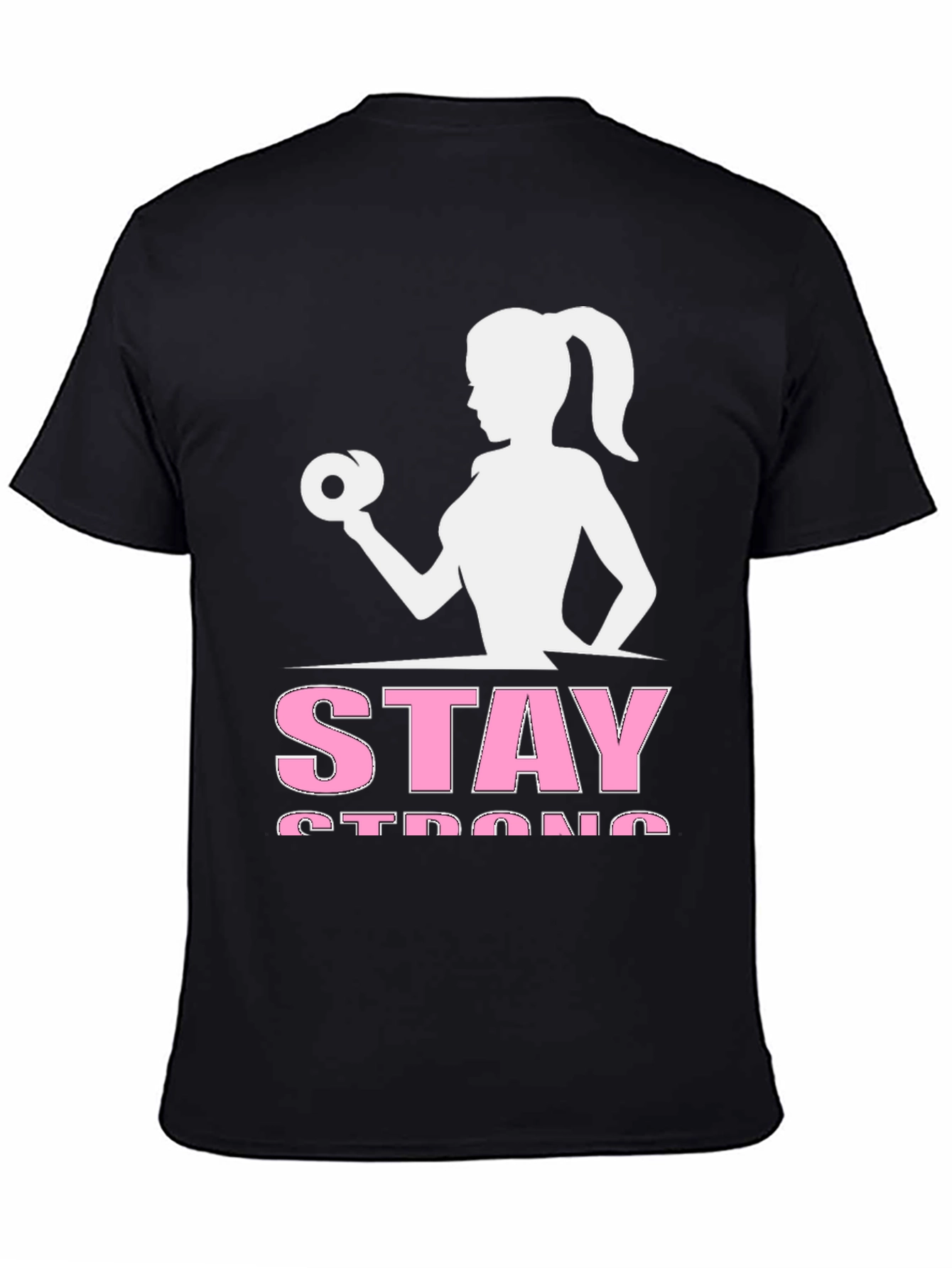 Stay Strong Womans Workout Graphic Tee