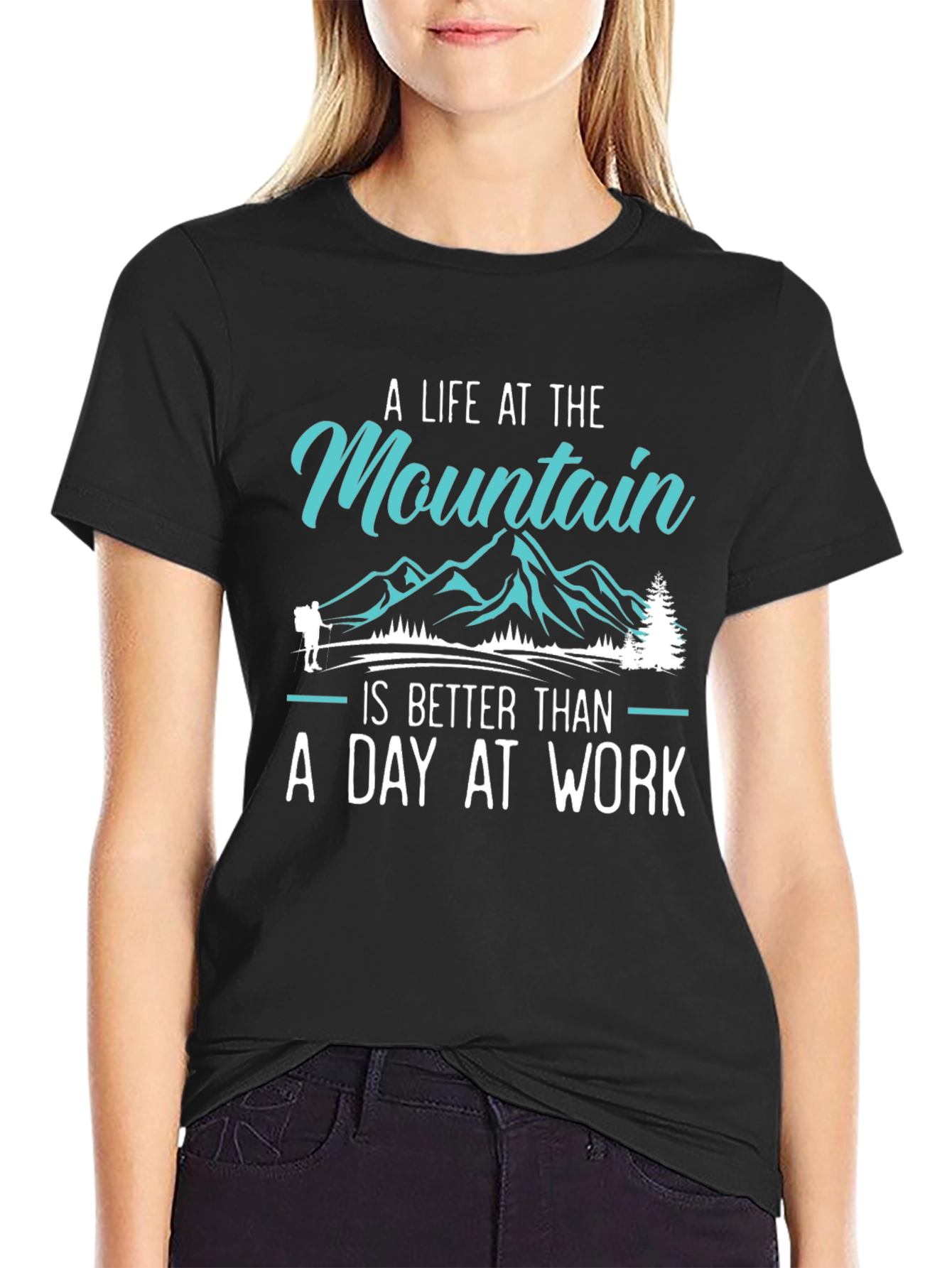 Mountain Life T-Shirt: A Day at Work
