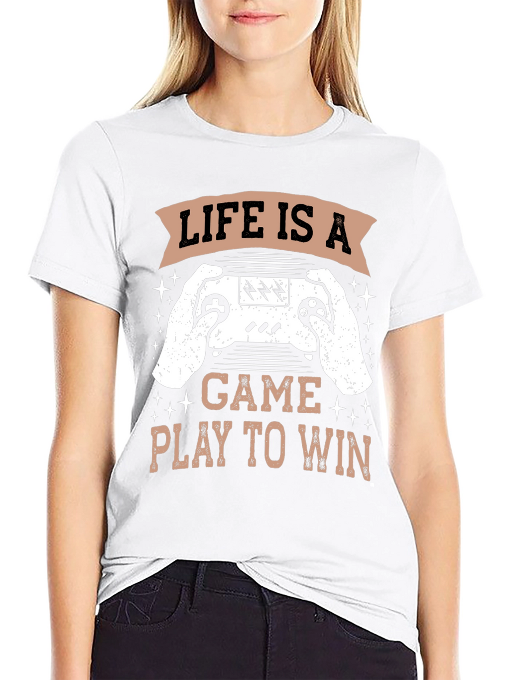 Life is a Game T-Shirt - Play to Win!