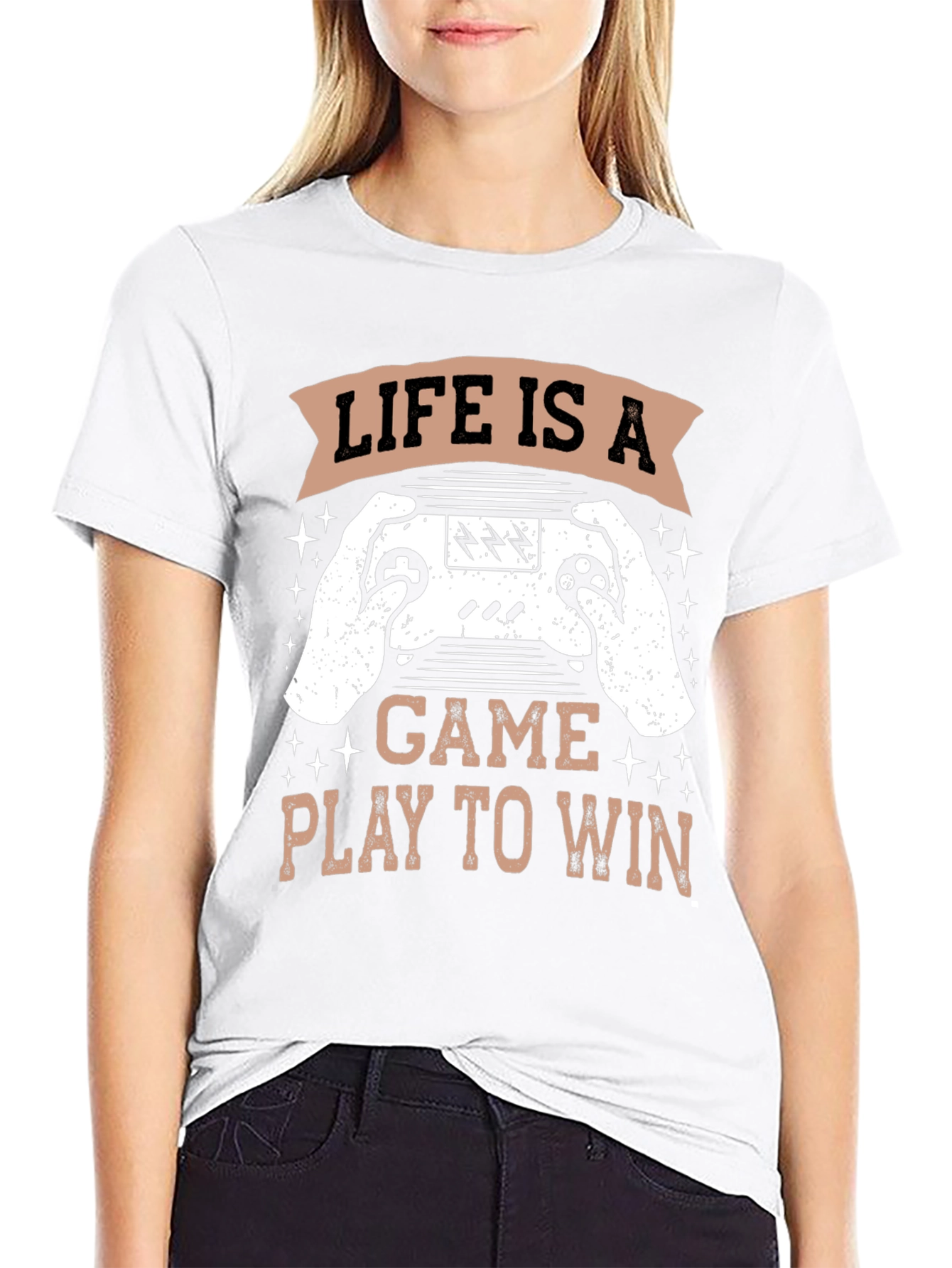 Life is a Game T-Shirt - Play to Win!