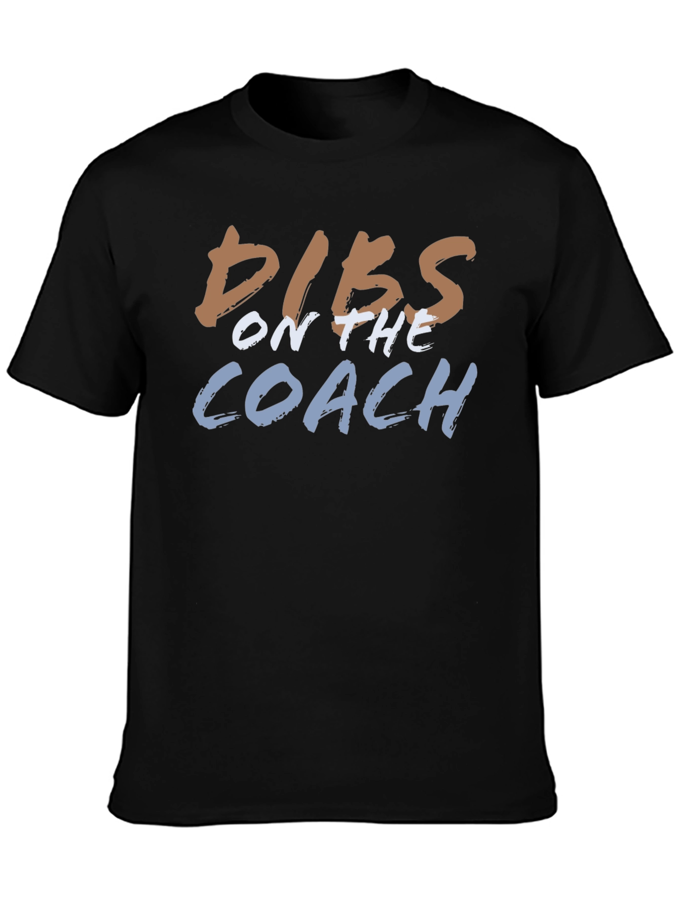 Dibs on the Coach T-Shirt Funny Graphic Tee