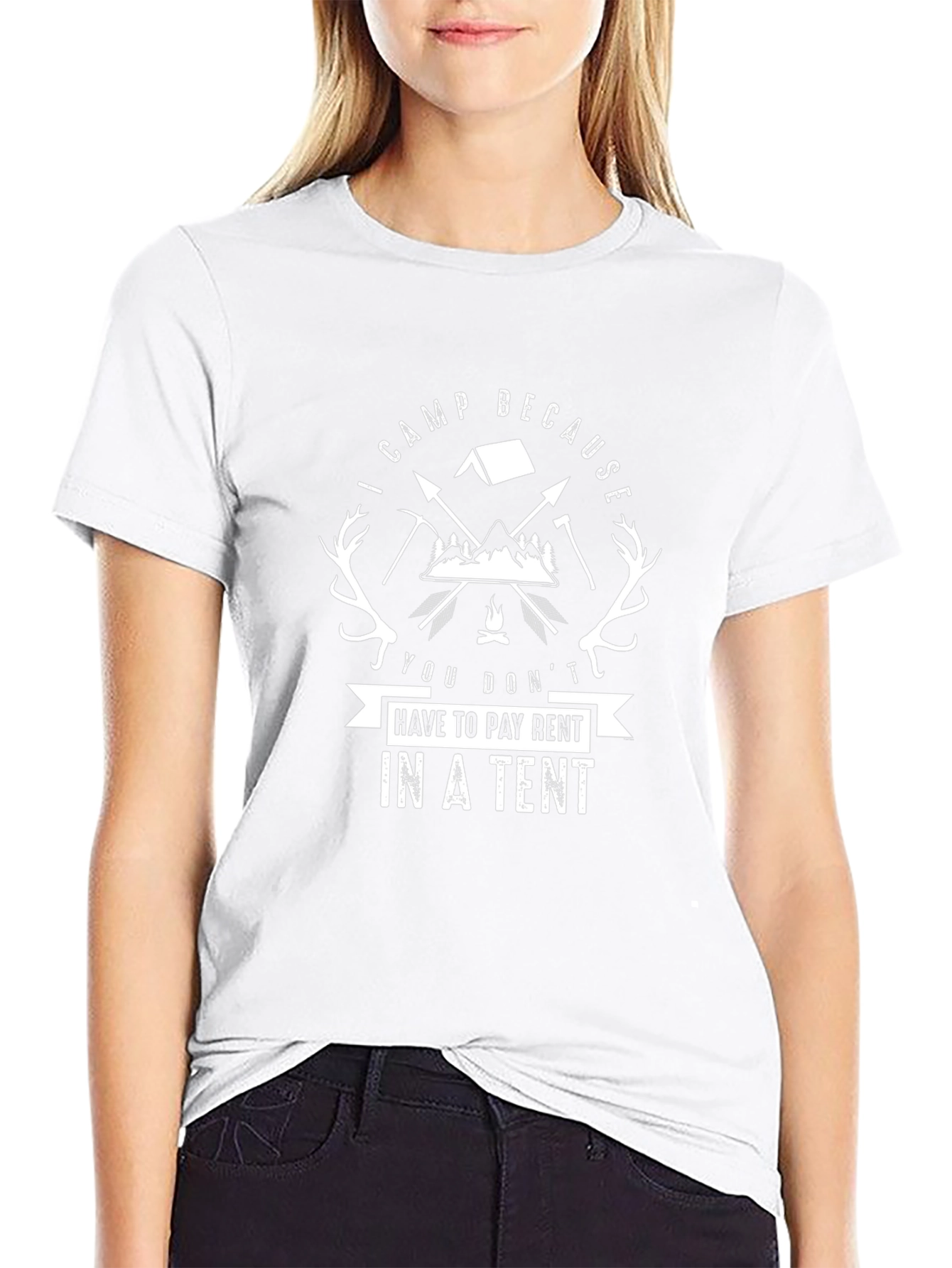 Camping T-Shirt: I Camp Because You Dont Pay Rent