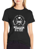 Camping T-Shirt: I Camp Because You Dont Pay Rent