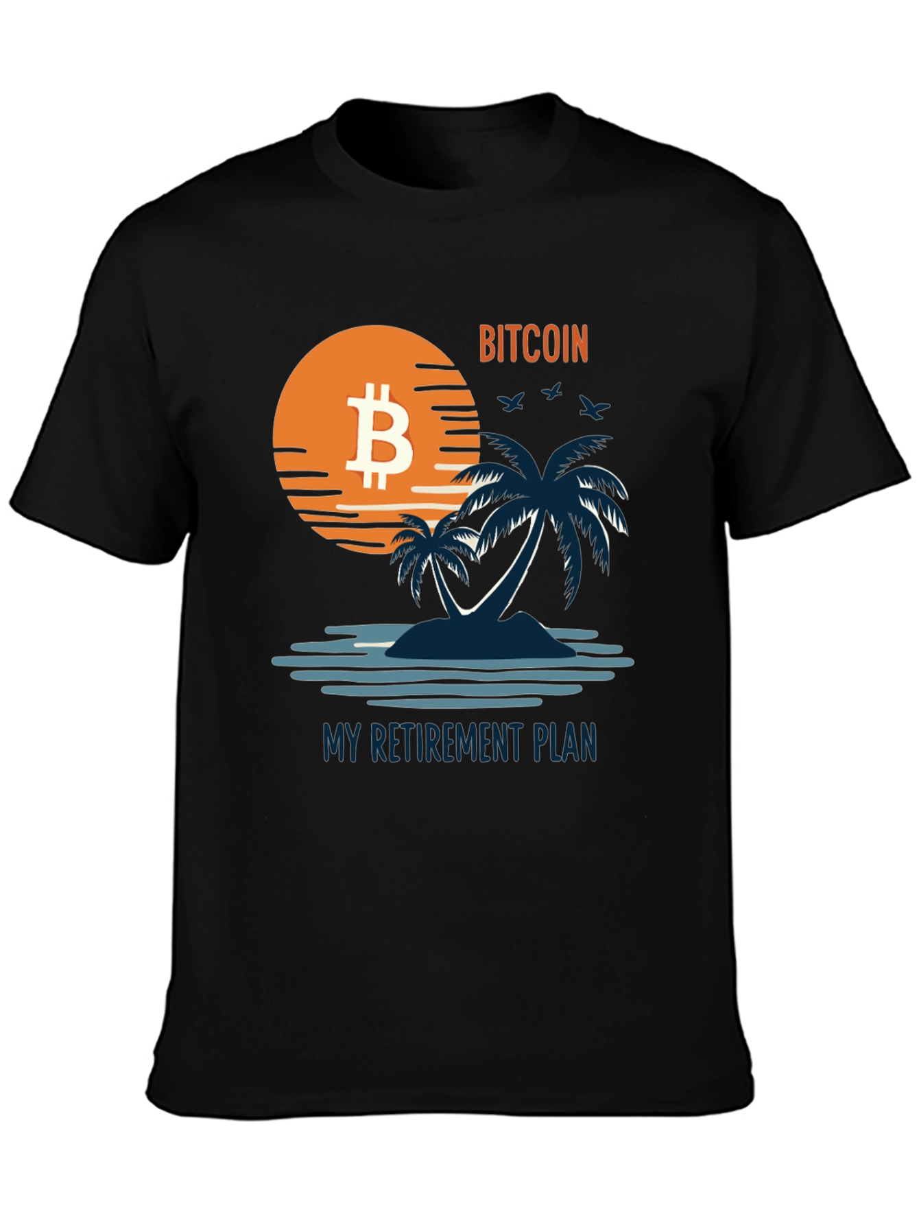 Bitcoin Retirement Plan Graphic Tee - Island Vibe