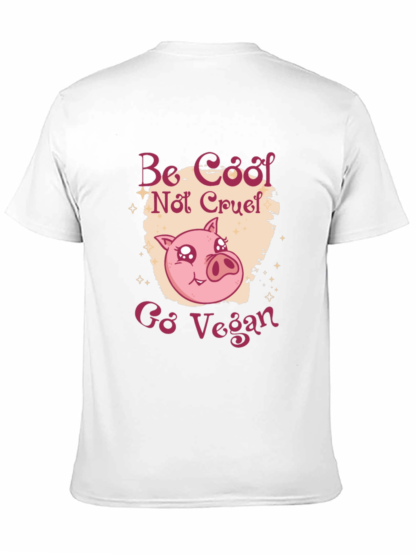 Be Cool Not Cruel Go Vegan T-Shirt