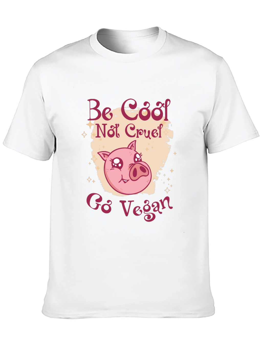 Be Cool Not Cruel Go Vegan T-Shirt