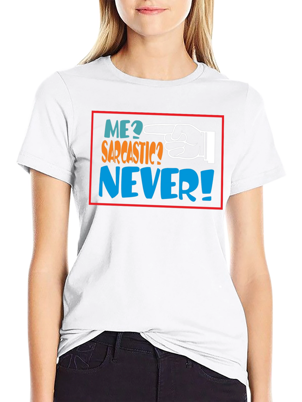 Me Sarcastic? Never! Black Graphic T-Shirt