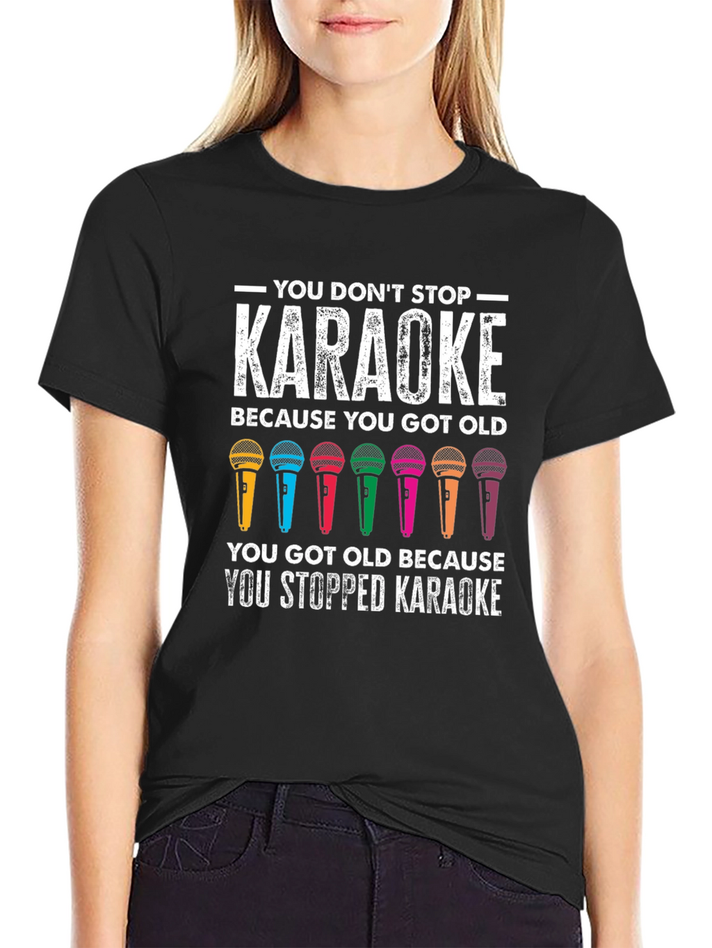 Karaoke Lovers T-Shirt - You Dont Stop Karaoke!