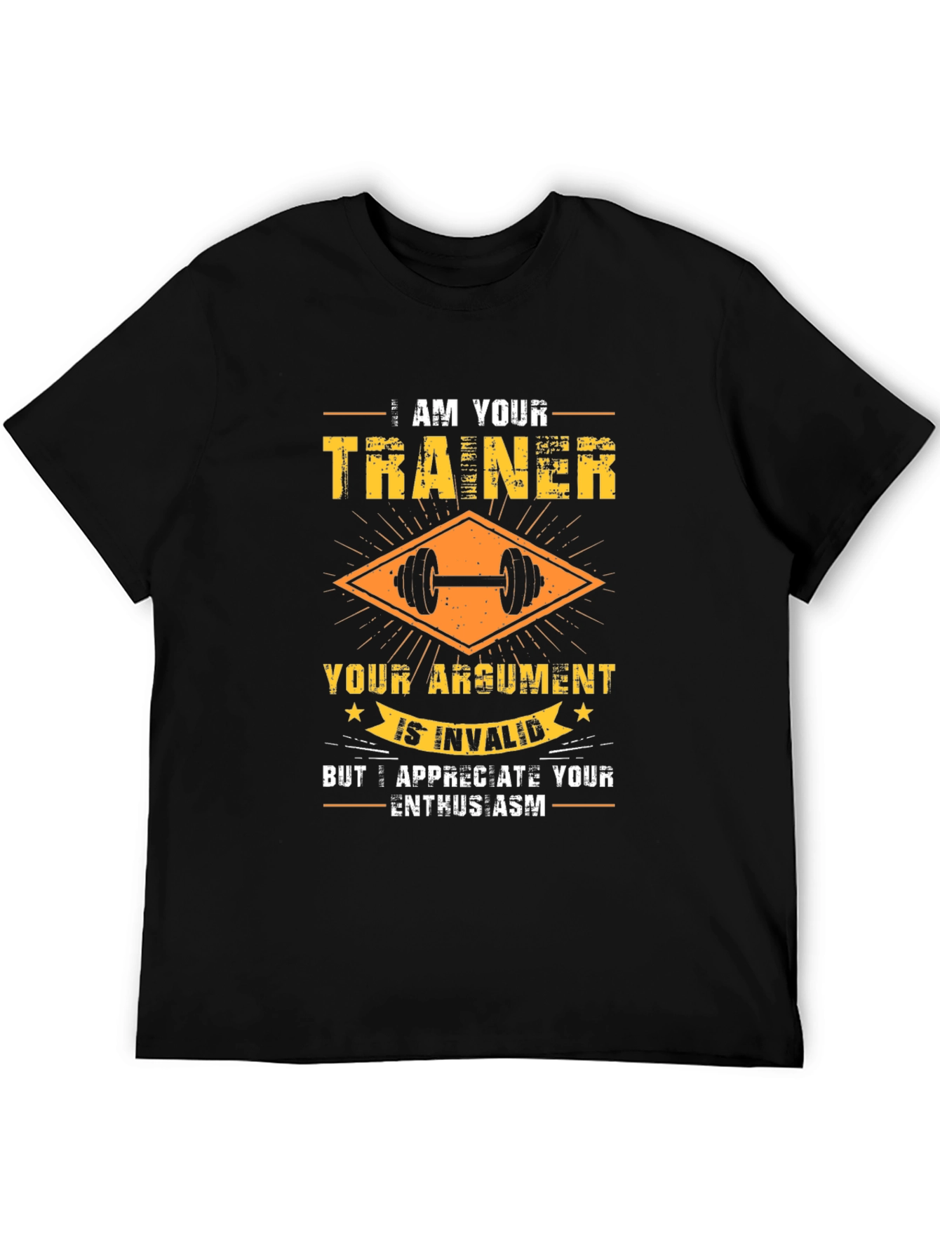 Trainer Argument Invalid Gym T-Shirt