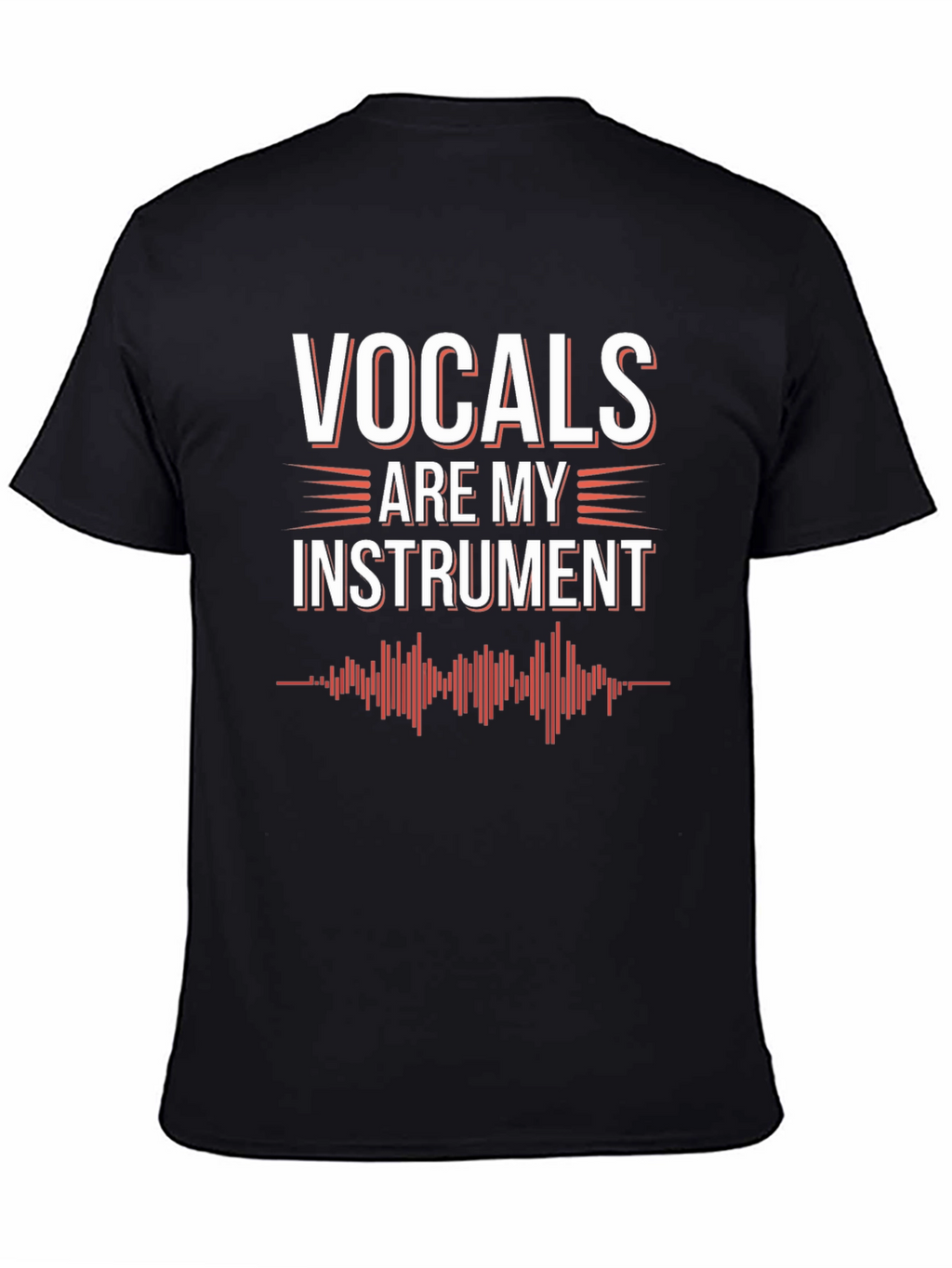 Vocals Are My Instrument Graphic Tee - Musician T-Shirt