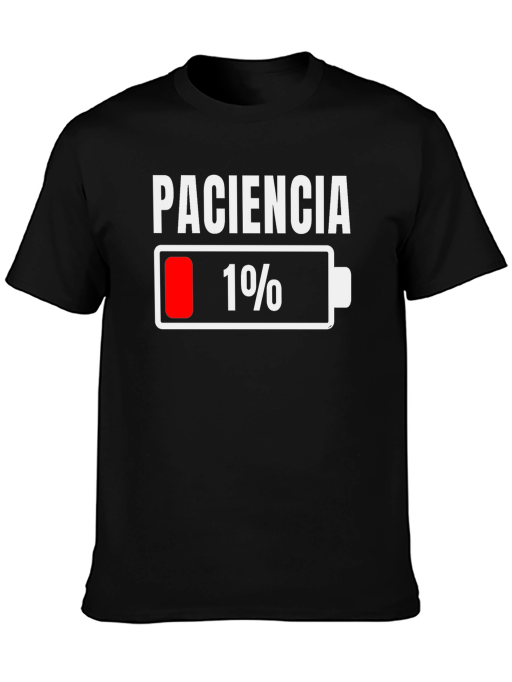 Paciencia 1% Patience Funny Humor Graphic T-Shirt