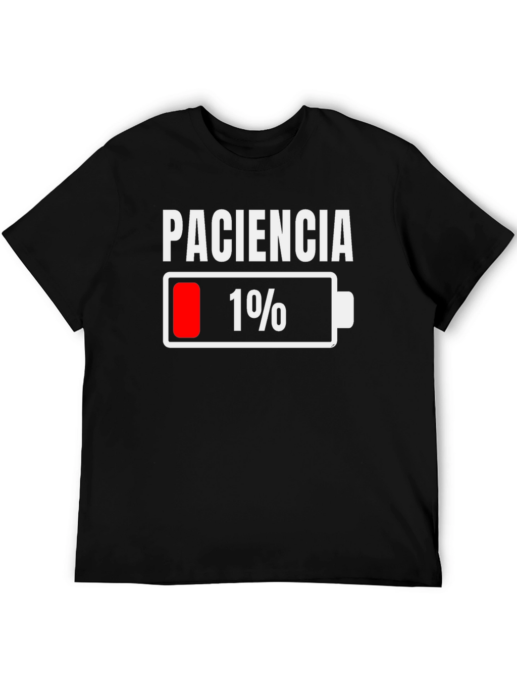 Paciencia 1% Patience Funny Humor Graphic T-Shirt