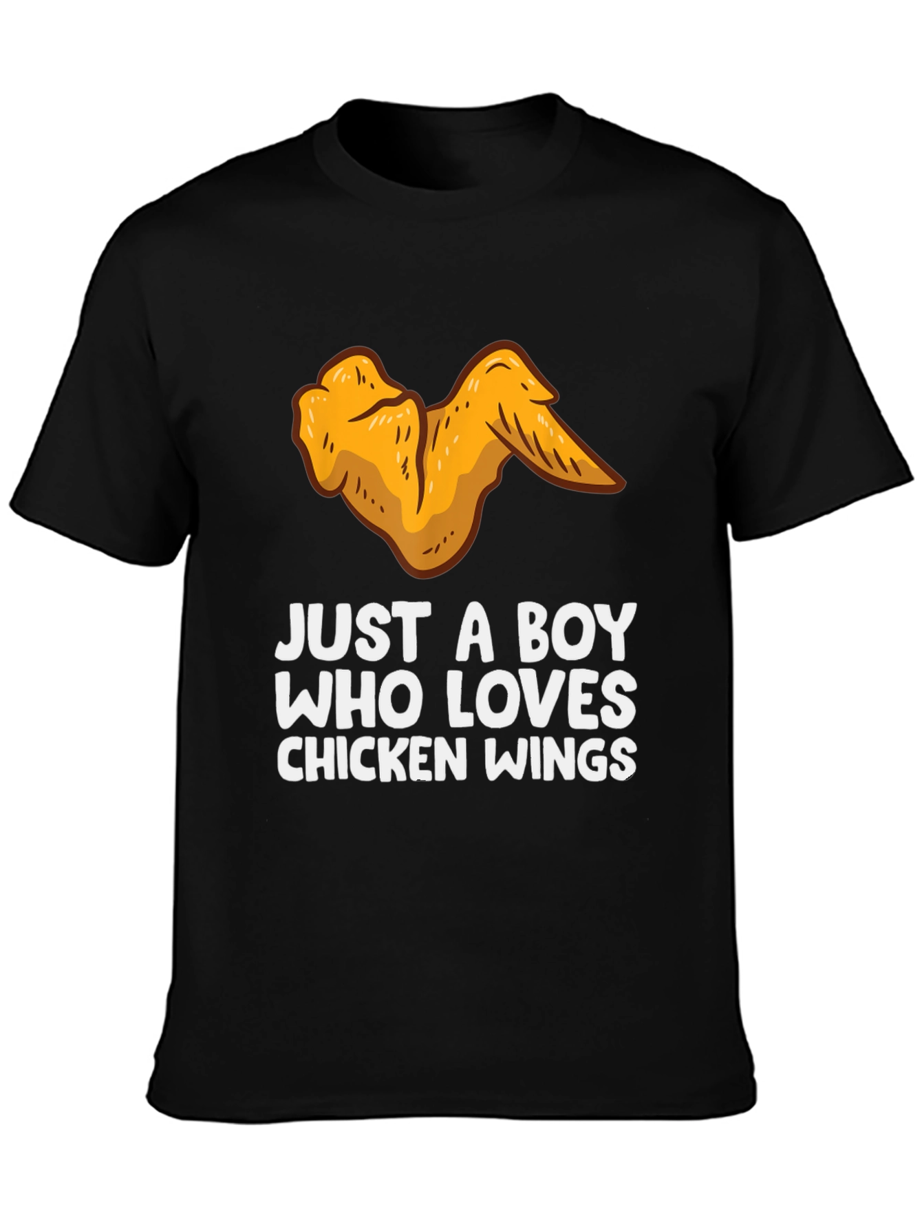 Chicken Wings Lover T-Shirt - Just a Boy Who Loves Chicken Wings