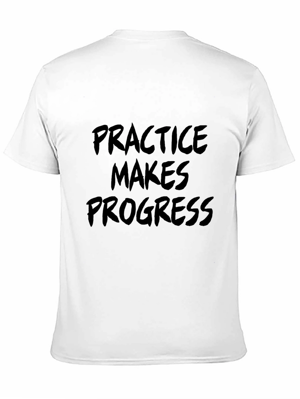Practice Makes Progress Black T-Shirt