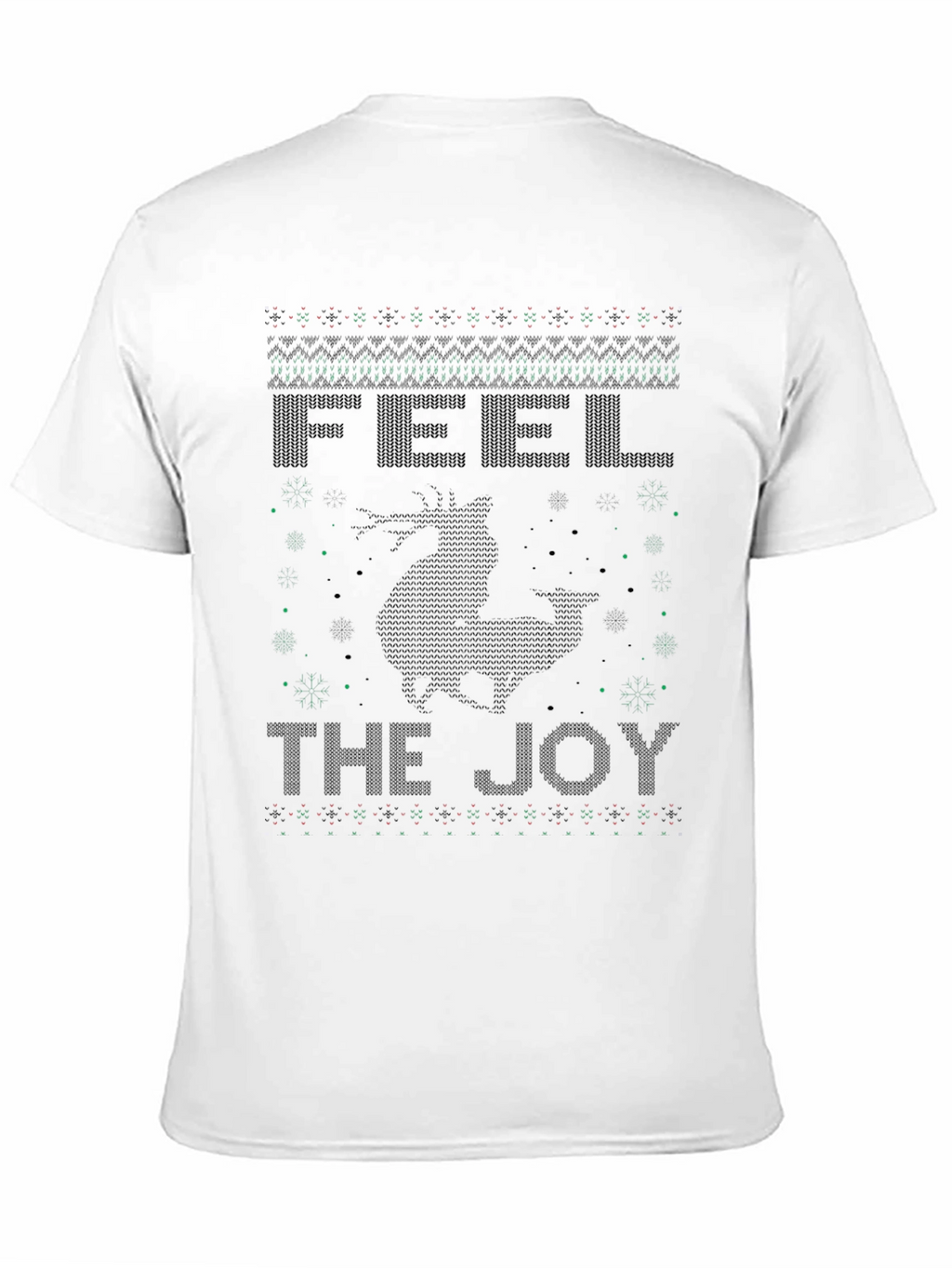 Feel The Joy Christmas Reindeer Ugly Sweater T-Shirt