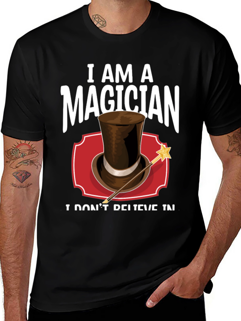 I Am A Magician T-Shirt