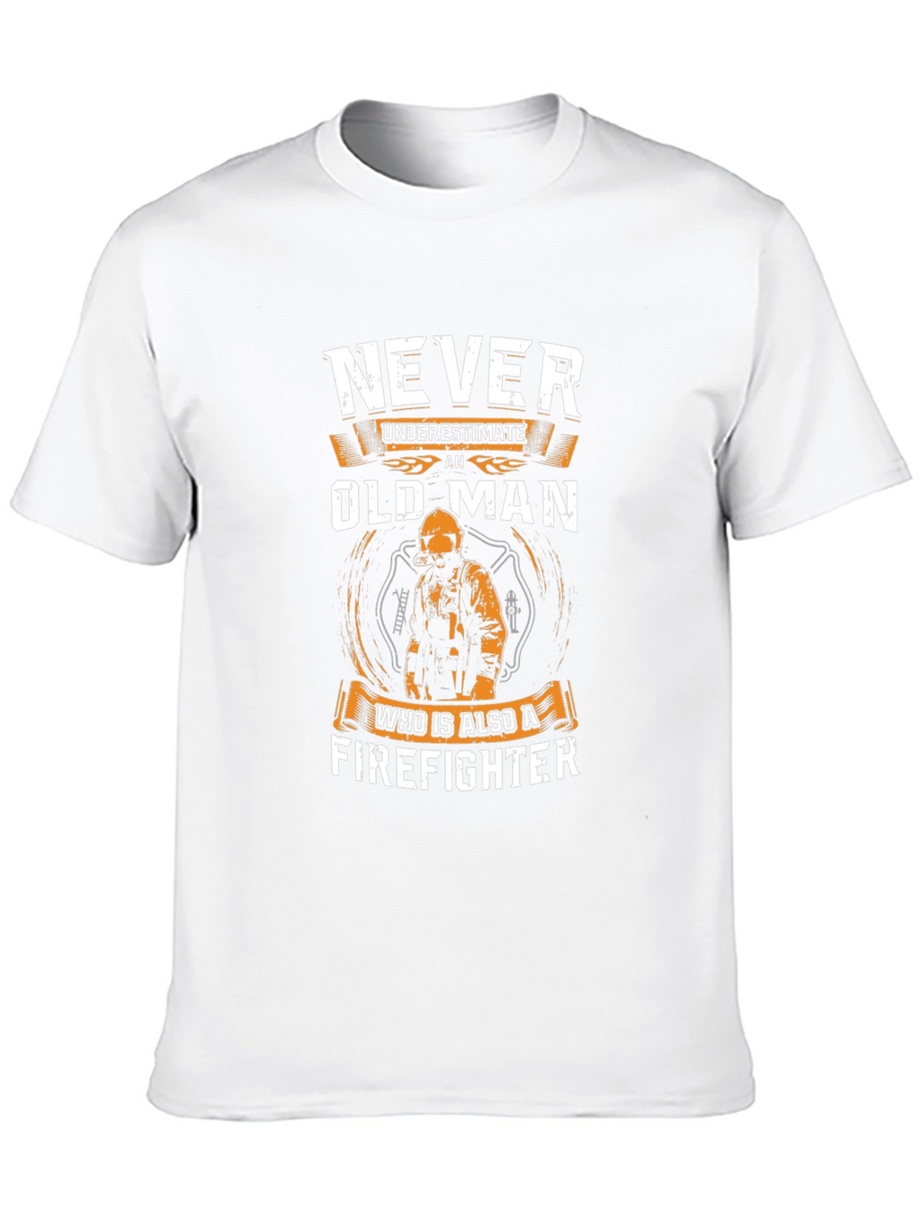 Never Underestimate an Old Man Firefighter T-Shirt