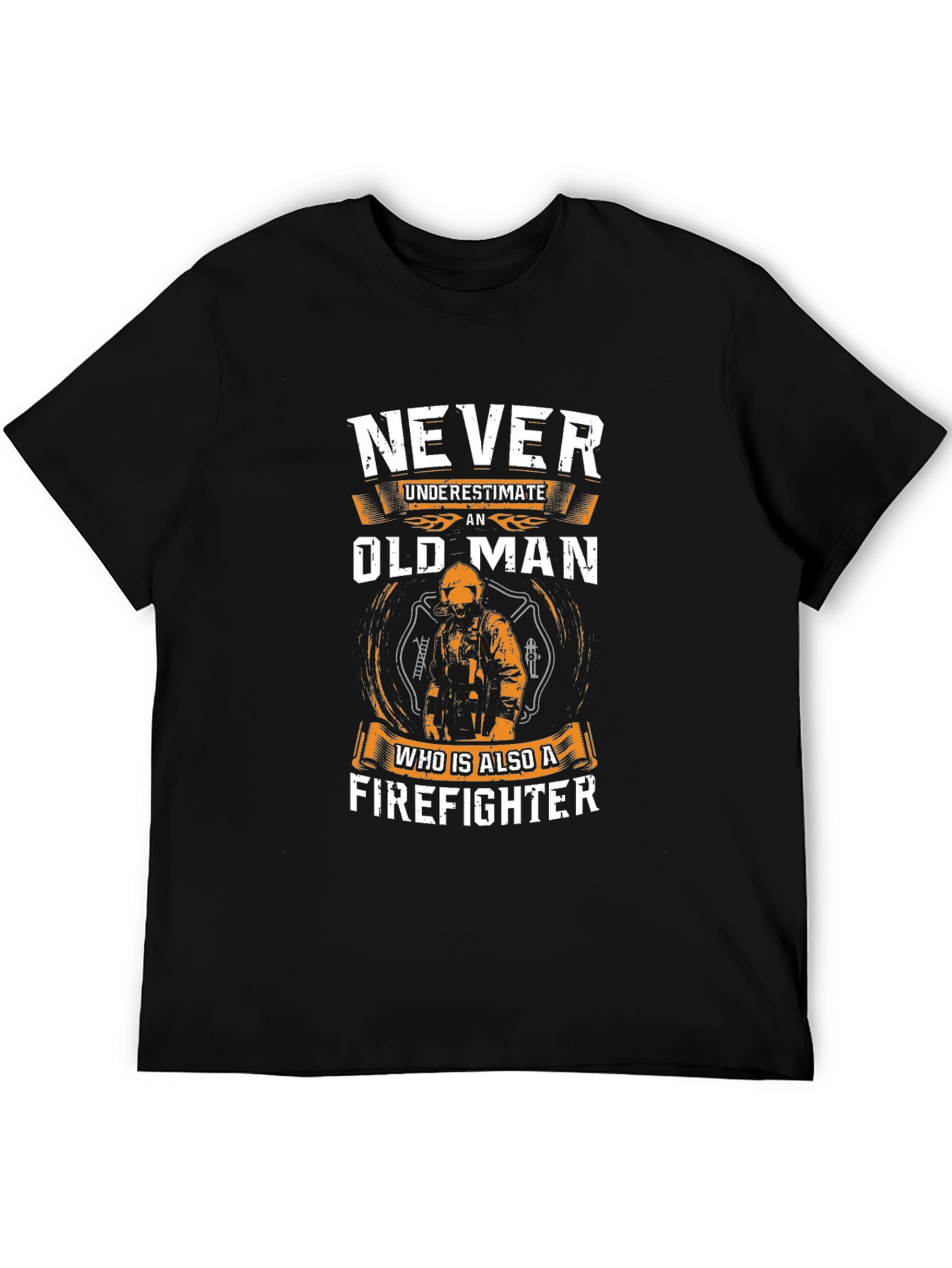Never Underestimate an Old Man Firefighter T-Shirt