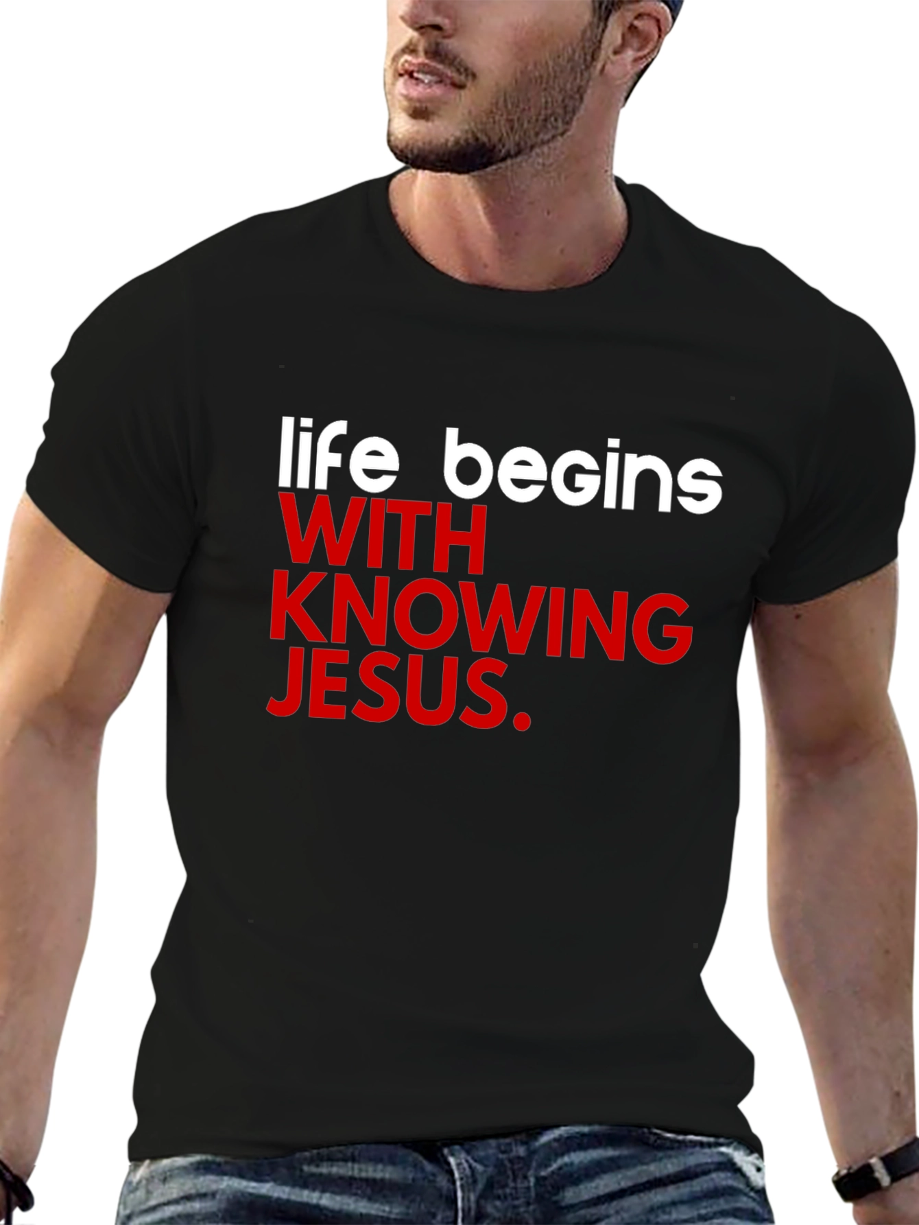 Life Begins With Knowing Jesus T-Shirt