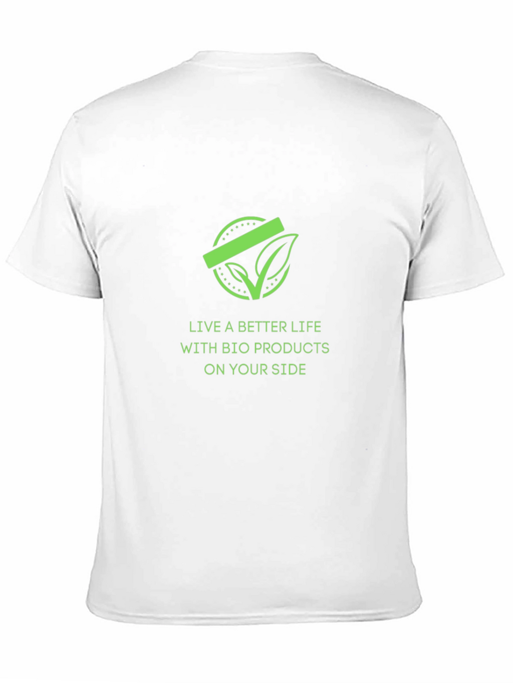 Eco-Friendly Graphic T-Shirt - Better Life