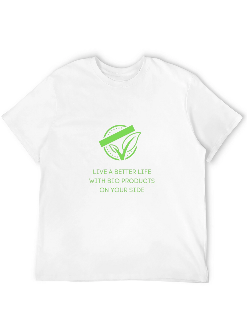 Eco-Friendly Graphic T-Shirt - Better Life