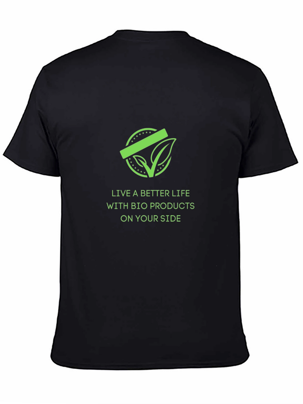 Eco-Friendly Graphic T-Shirt - Better Life