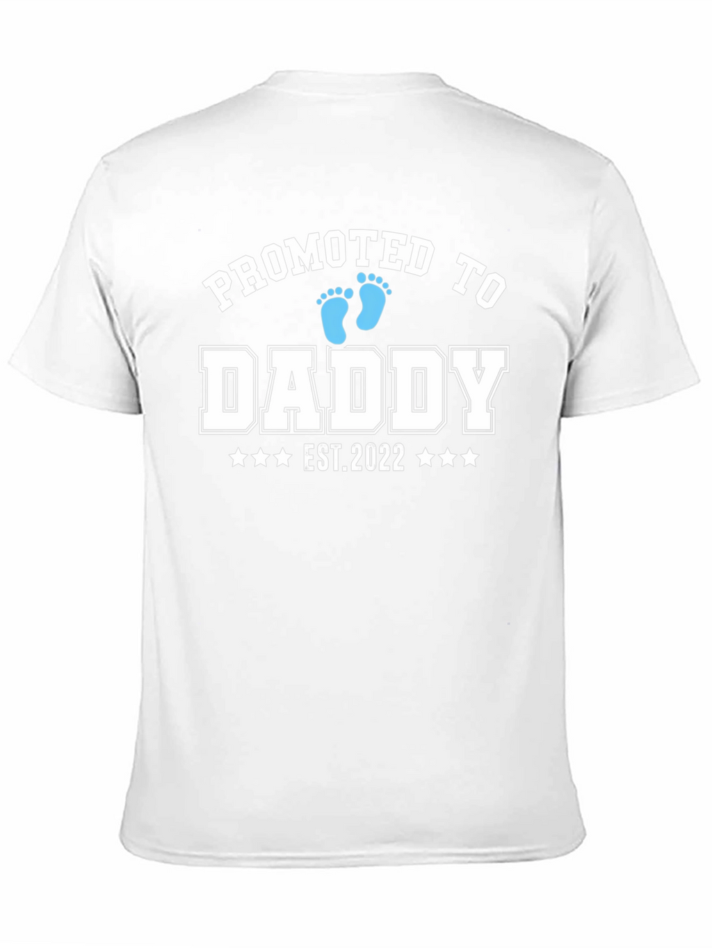 Promoted to Daddy EST 2022 T-Shirt
