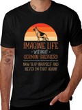 German Shepherd T-Shirt - Imagine Life Without