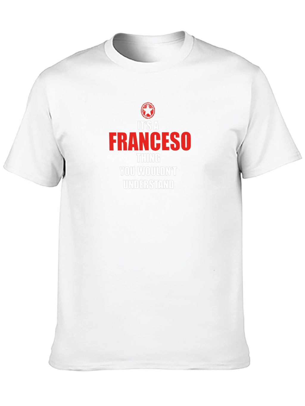 Its a Franceso Thing T-Shirt