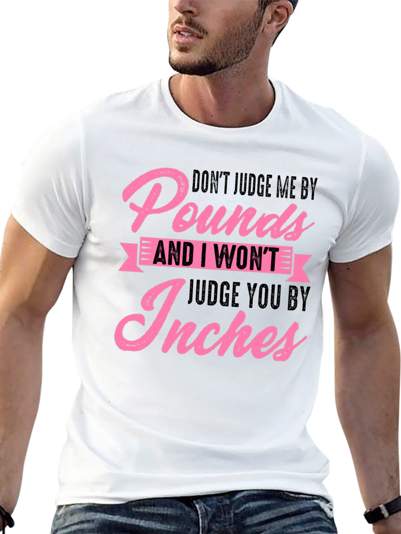 Dont Judge Me By Pounds Black Graphic Tee