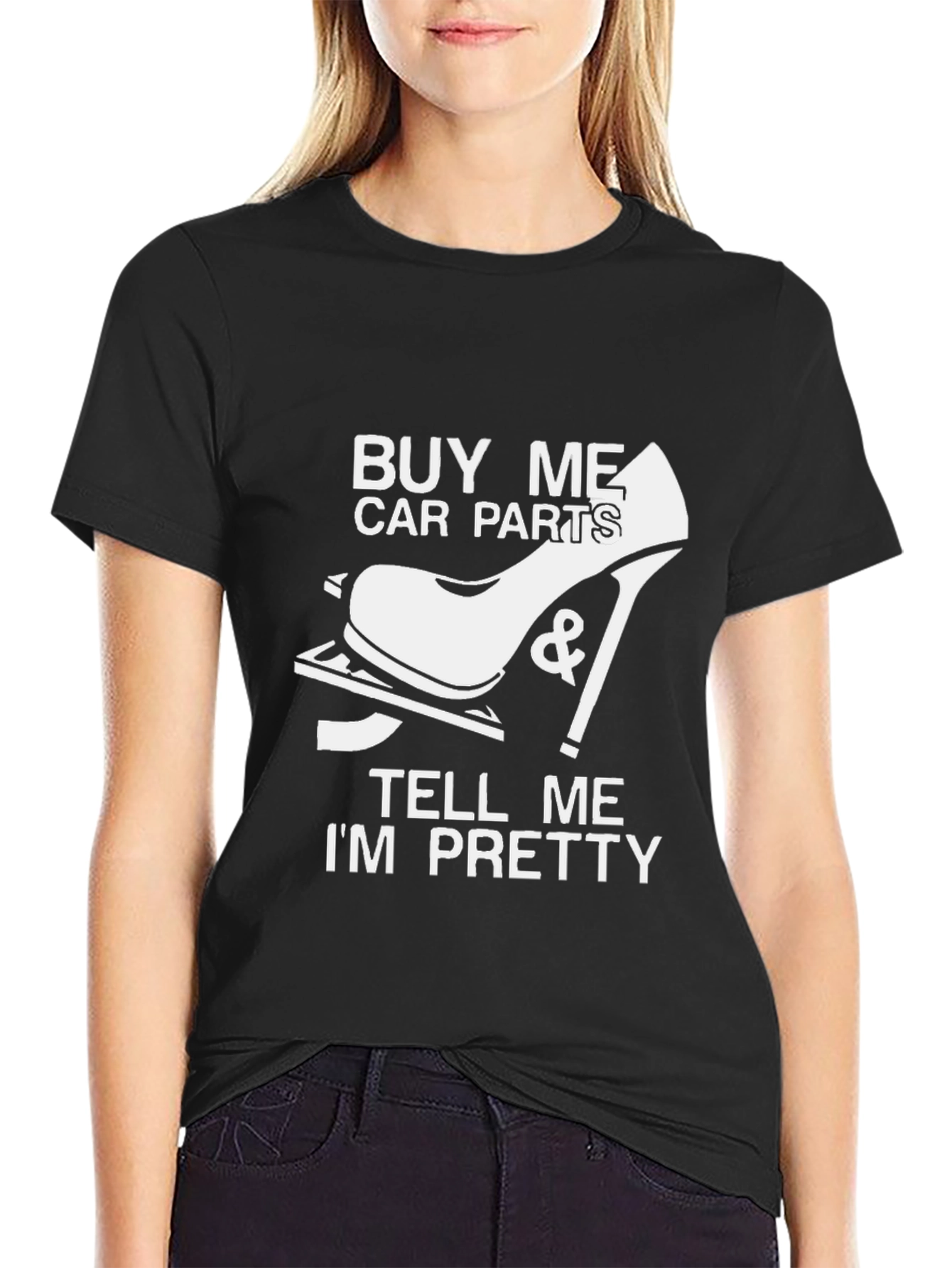 Buy Me Car Parts & Tell Me Im Pretty Black T-Shirt