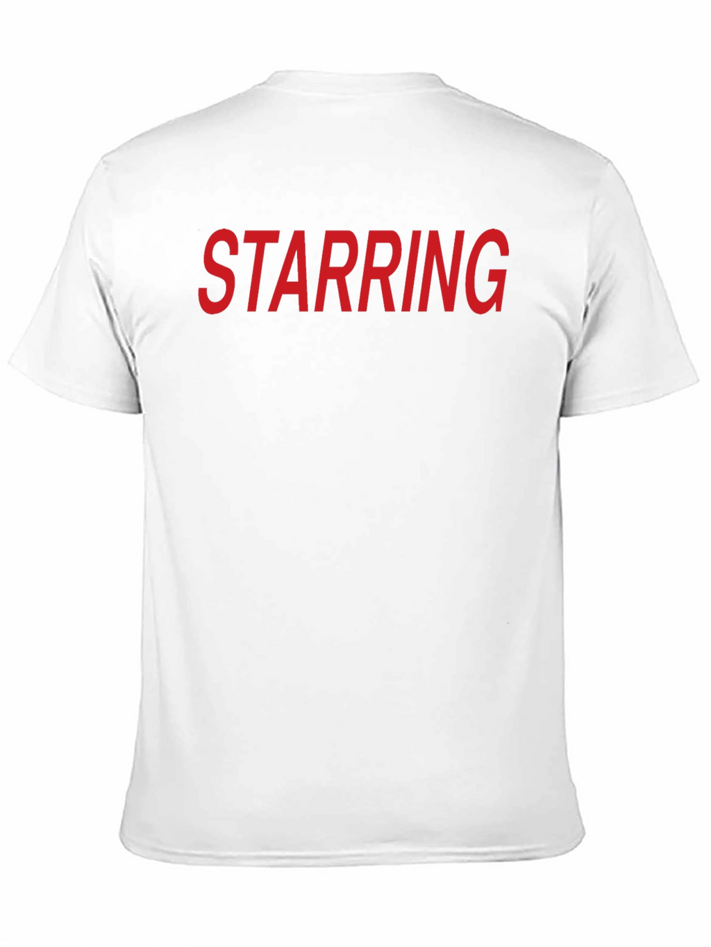 Starring T-Shirt - Classic Crew Neck Tee