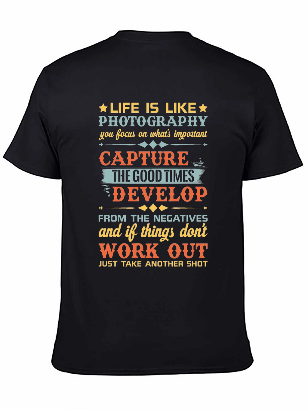 Life is Like Photography Black Graphic Tee