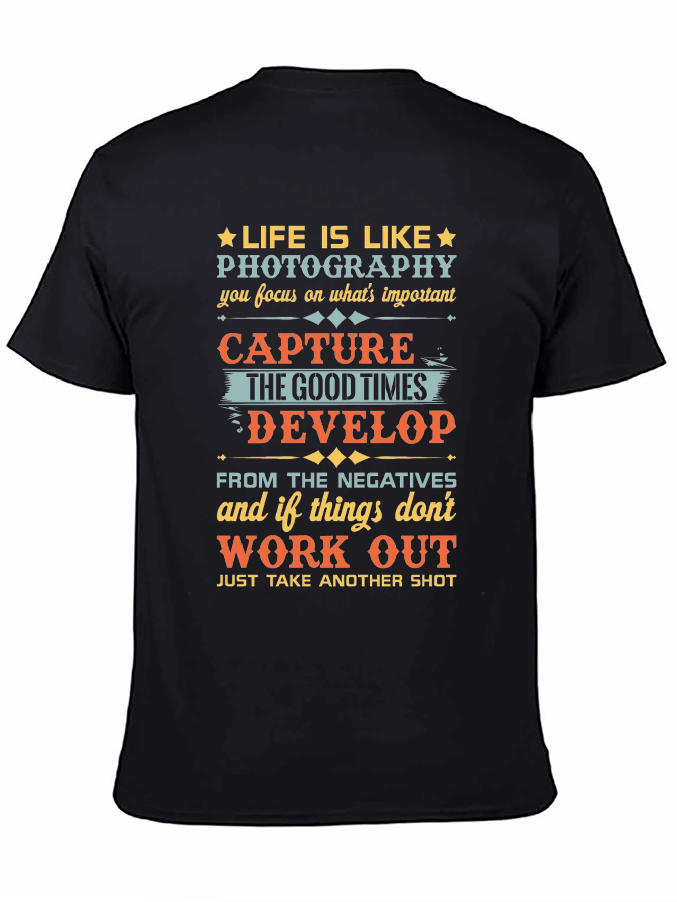 Life is Like Photography Black Graphic Tee