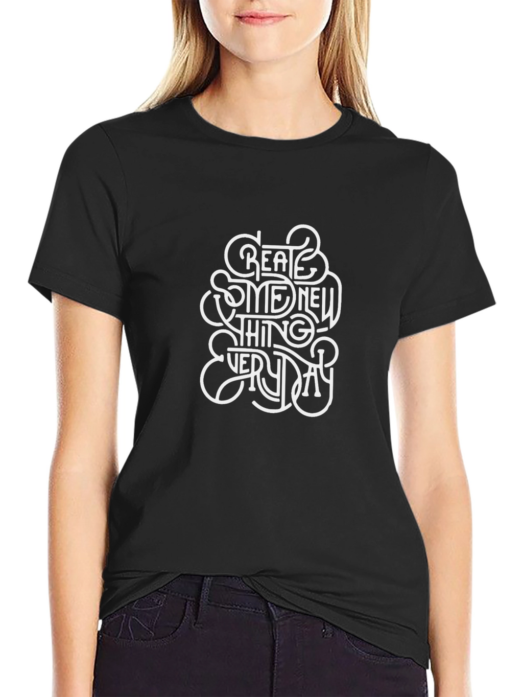Create Something New Everyday Graphic Tee