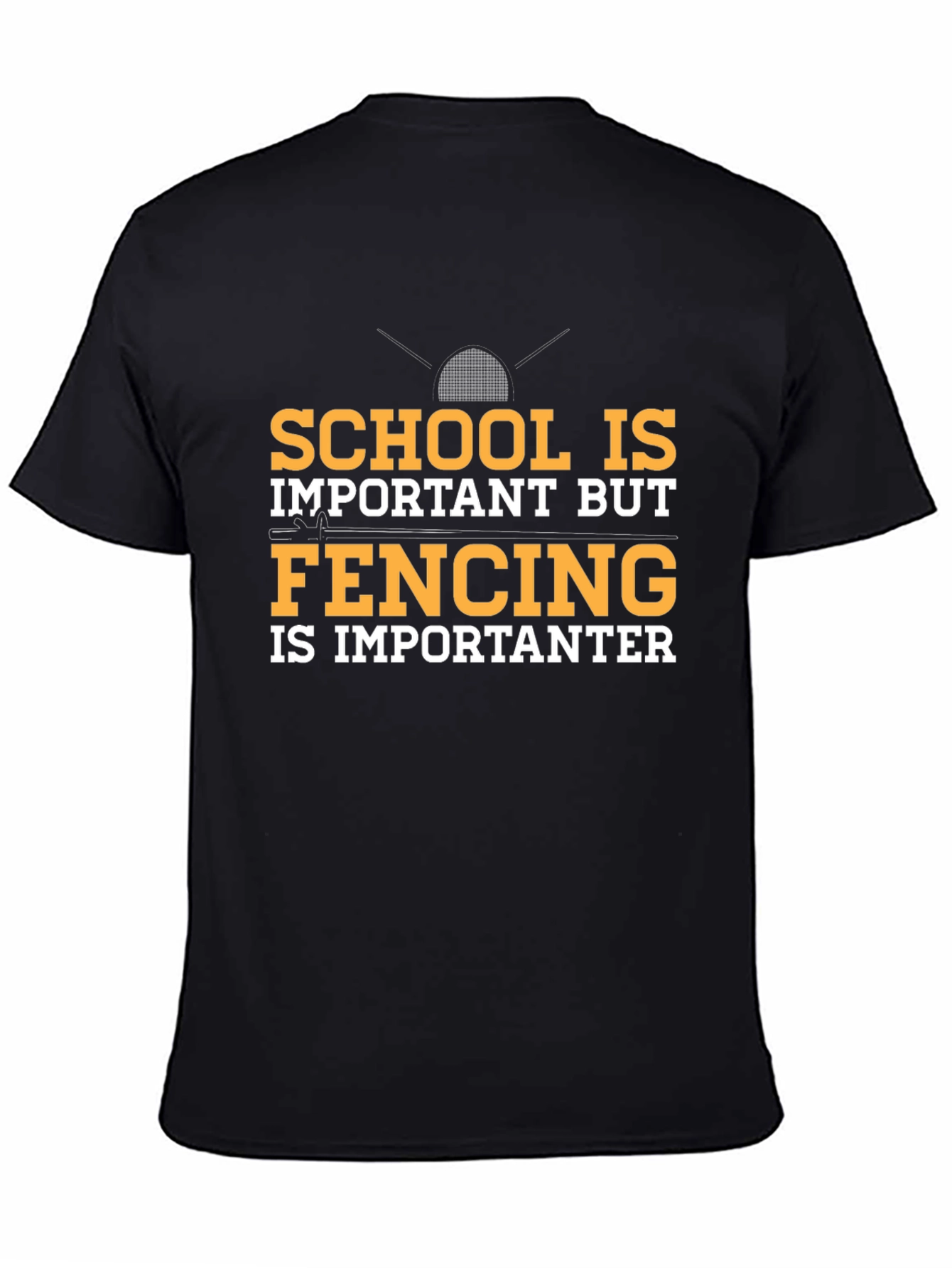 Funny Fencing T-Shirt: School Important Fencing Importanter