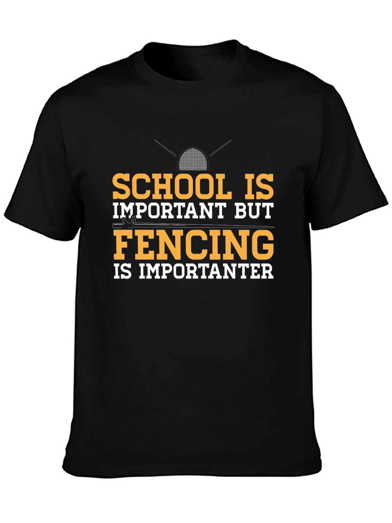 Funny Fencing T-Shirt: School Important Fencing Importanter