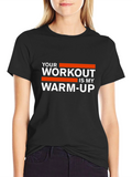 Workout Statement T-Shirt