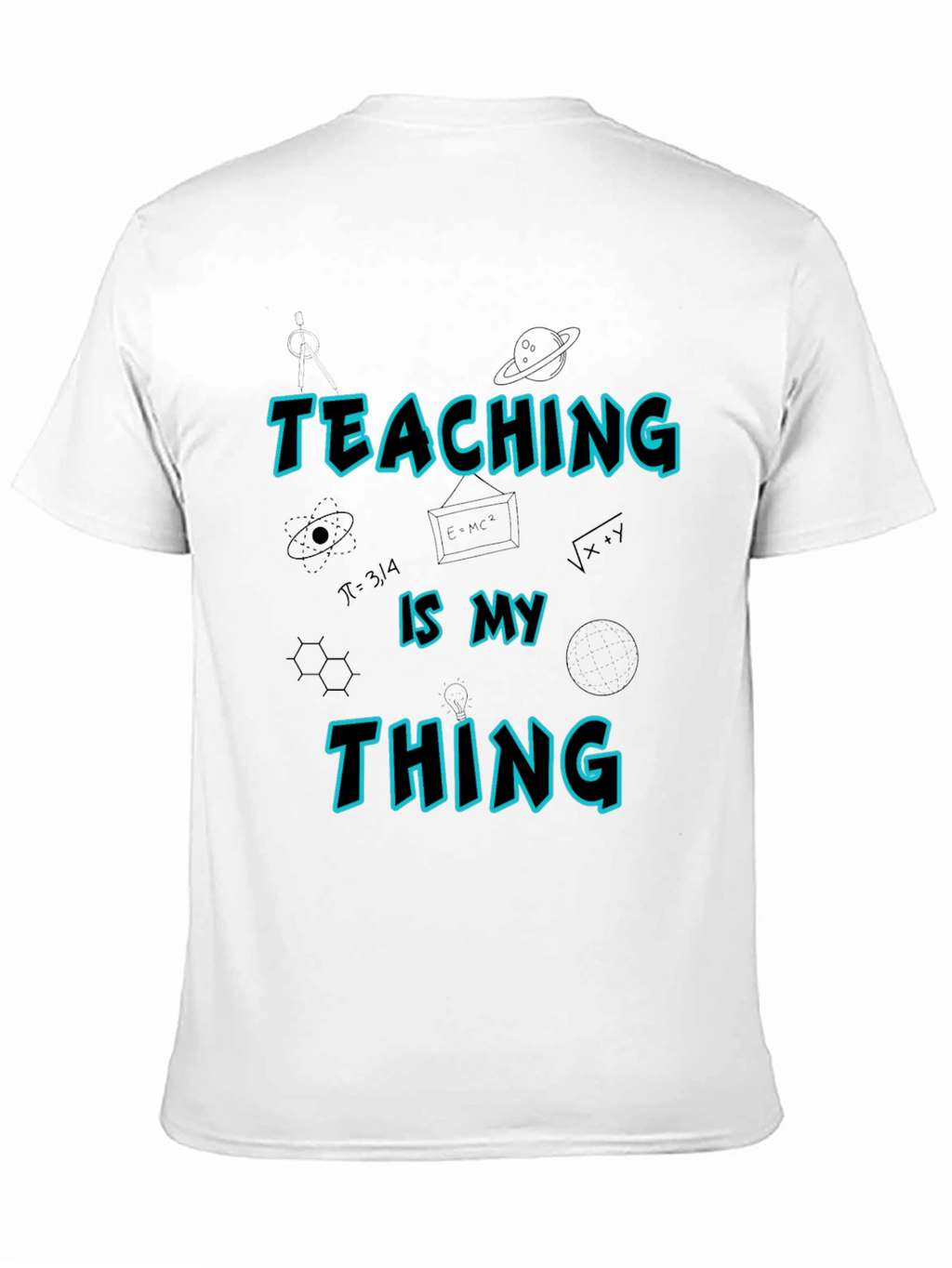 Teaching Is My Thing T-Shirt - Black Teacher Tee