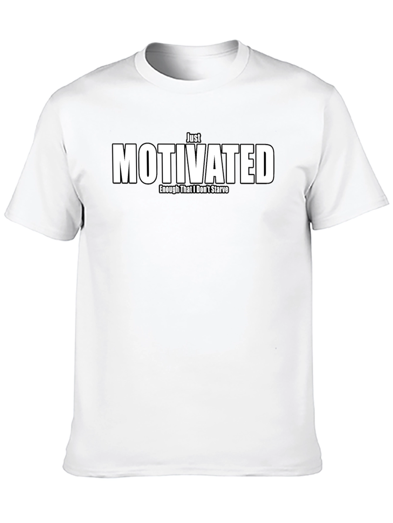 Just Motivated T-Shirt - Black