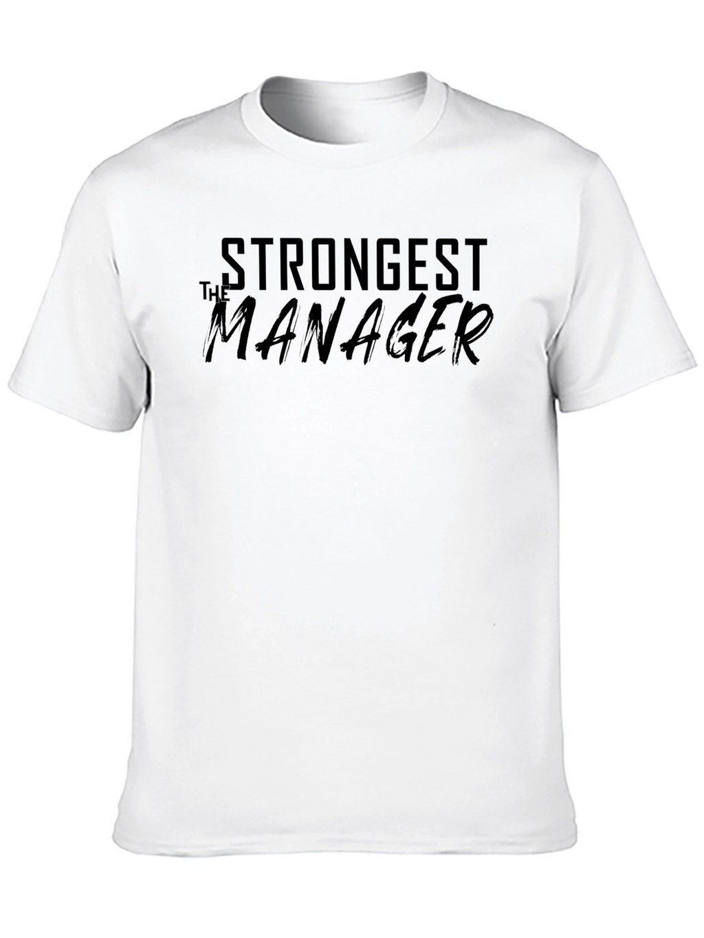 Strongest The Manager Black T-Shirt
